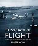 The Spectacle of Flight: Aviation and...
