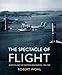 The Spectacle of Flight: Aviation and the Western Imagination, 1920-1950