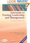 Essentials of Nursing Leadership & Management