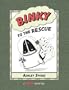 Binky to the Rescue (A Binky Adventure)
