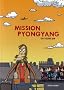 Mission Pyong/yang