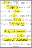 The Slippery Art of Book Reviewing