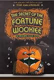 The Secret of the Fortune Wookiee (Origami Yoda)