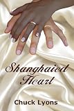 Shanghaied Heart