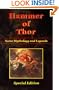 Hammer of Thor - Norse Mythology and Legends - Special Editiom