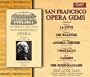 San Francisco Opera Gems, Vol. 2