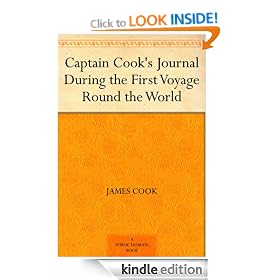 Captain Cook's Journal During the First Voyage Round the World
