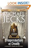 Dispensation of Death (Knights Templar)