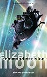 Command decision