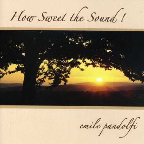 How Sweet The Sound