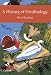 A History of Ornithology (New Naturalist)