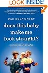 Does This Baby Make Me Look Straight?...