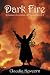 Dark Fire: Krisalys Chronicles of Feyree: Scroll 2
