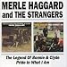 Legend of Bonnie & Clyde / Pride in What I Am