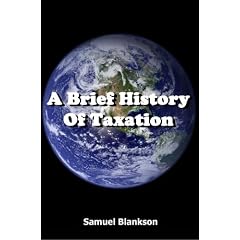 A Brief History of Taxation