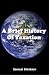 Brief History of Taxation, A
