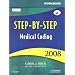 Workbook for Step-By-Step Medical Coding 2008 Edition