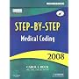 Workbook for Step-By-Step Medical Coding 2008 Edition