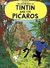Tintin and the Picaros (The Adventures of Tintin)