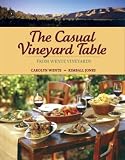 The Casual Vineyard Table: From Wente Vineyards