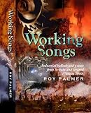 Working songs : industrial ballads and poems from Britain and Ireland, 1780s-1980s