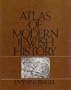 Atlas of Modern Jewish History (Studies in Jewish History)