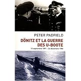 D�nitz et la guerre des U-Bootepar Peter Padfield