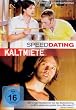 Kaltmiete/Speed Dating