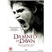 Damned By Dawn [DVD]