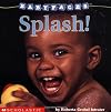 Splash! (Baby Faces)