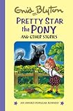 Pretty Star the pony and other stories