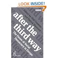 After the Third Way: The Future of Social Democracy in Europe
