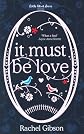 It Must Be Love (Little Black Dress)