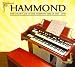 Hammond - The Golden Age Of The Hammond Organ