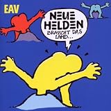 Neue Helden braucht das Land