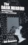 The Dark Mirror: German Cinema Between Hitler and Hollywood