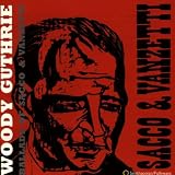 The Ballads of Sacco and Vanzetti