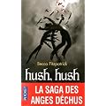 La saga des anges d�chus, tome 1 : Hush, hush