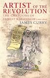 Artist of the revolution : the cartoons of Ernest Kavanagh, 1884-1916