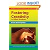 Fostering Creativity in Gifted Students (Practical Strategies Series in Gifted Education)