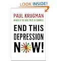 End This Depression Now!