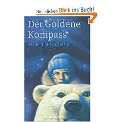 His Dark Materials: Der Goldene Kompass-Schuber, Das Magische Messer, Das Bernstein-Teleskop: Alle 3 B�nde im Taschenbuchschuber