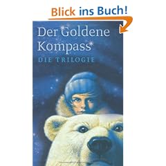 His Dark Materials: Der Goldene Kompass-Schuber, Das Magische Messer, Das Bernstein-Teleskop: Alle 3 B�nde im Taschenbuchschuber
