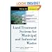 Land Treatment Systems for Municipal and Industrial Wastes (Mcgraw-Hill Professional Engineering)