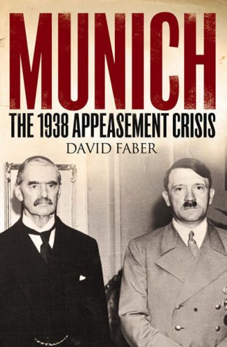 City Travel Guides Discounted  Books : Munich: The 1938 Appeasement Crisis