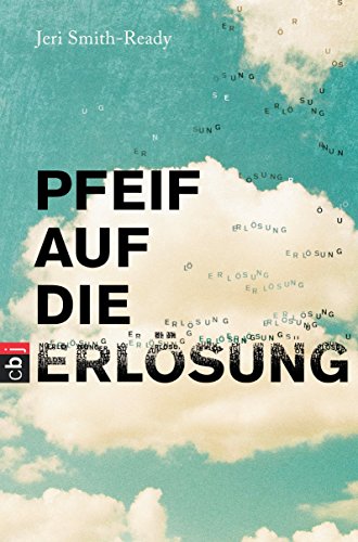 Pfeif auf die Erlösung (German Edition)