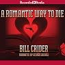 A Romantic Way to Die: A Dan Rhodes Mystery, Book 11