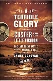 Son of the Morning Star: Custer and The Little Bighorn