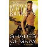 Shades of Gray: A KGI Novel ~ Maya Banks
