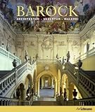 Barock: Architektur, Skulptur, Malerei - 